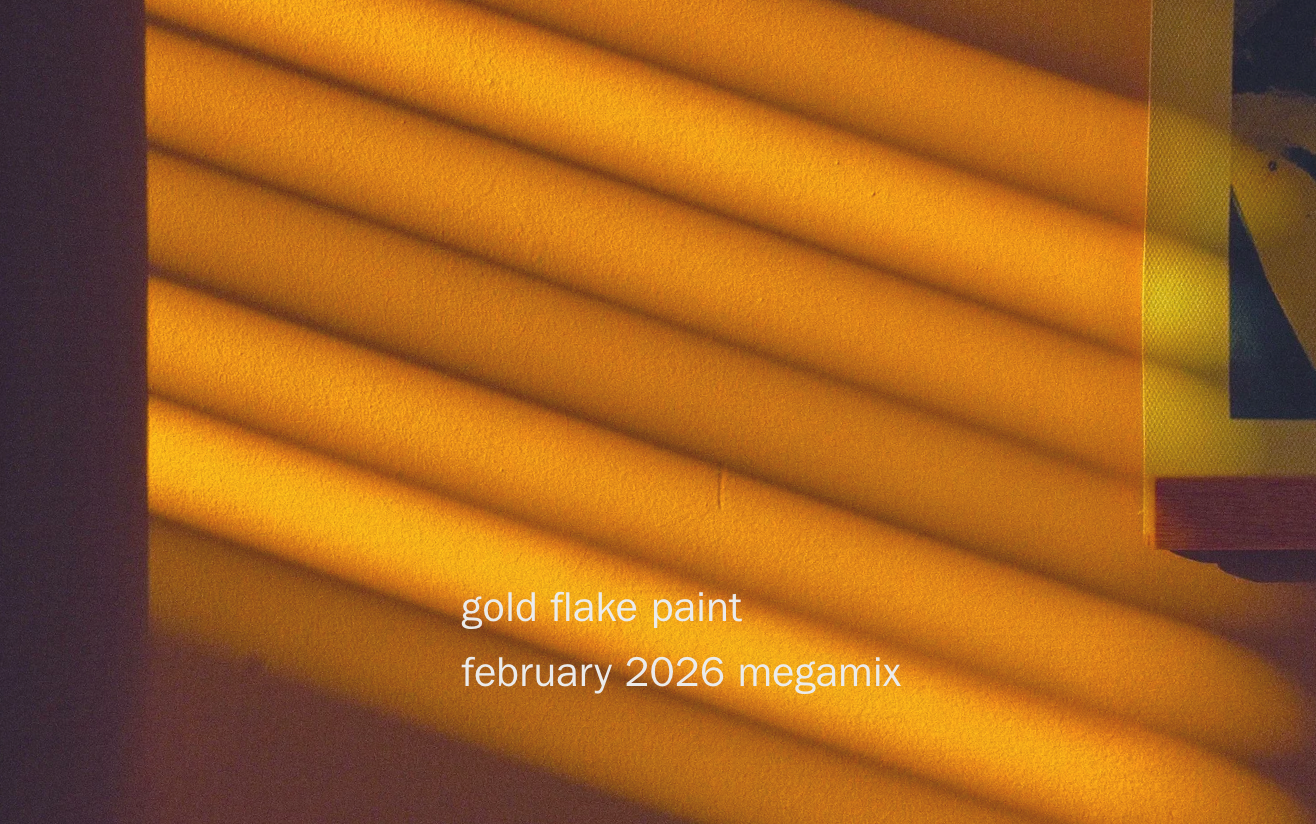 Listen now: Feb' 2026 Megamix