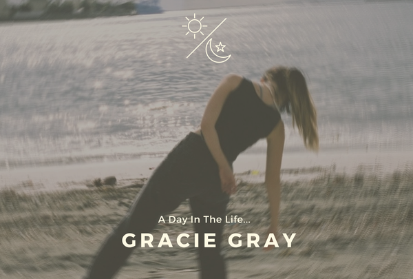 New Feature! A Day In The Life: Gracie Gray